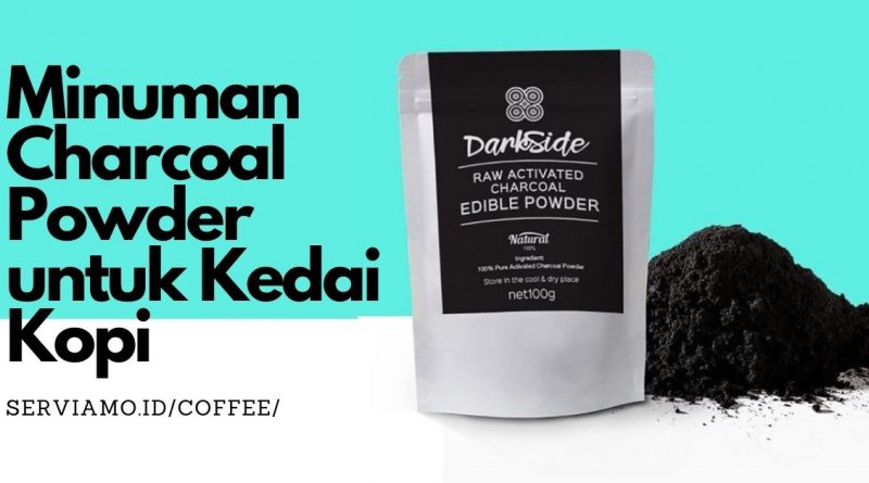 Minuman Charcoal Powder untuk Kedai Kopi
