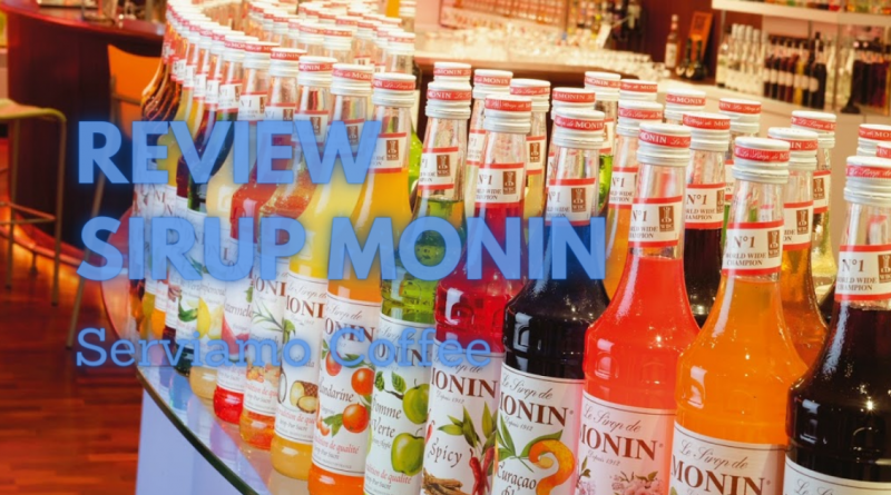 Review Sirup Monin