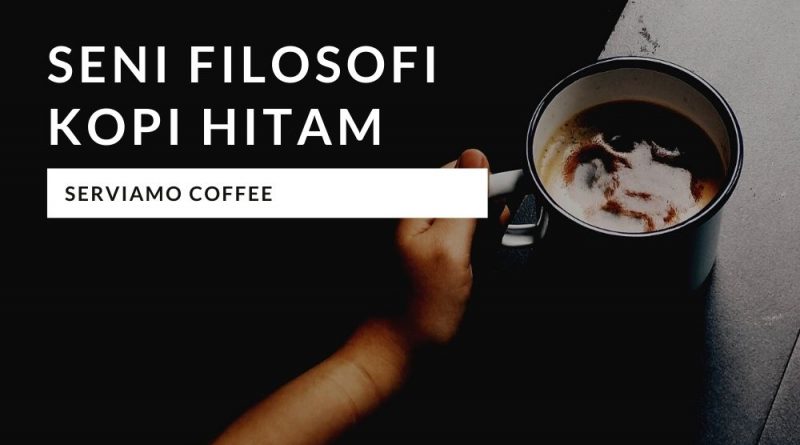 Filosofi Kopi Hitam