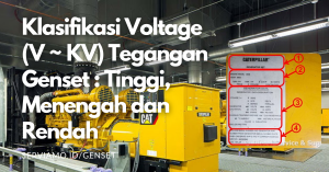 Klasifikasi Voltage KW KVa Tegangan Genset Tinggi, Menengah dan Rendah