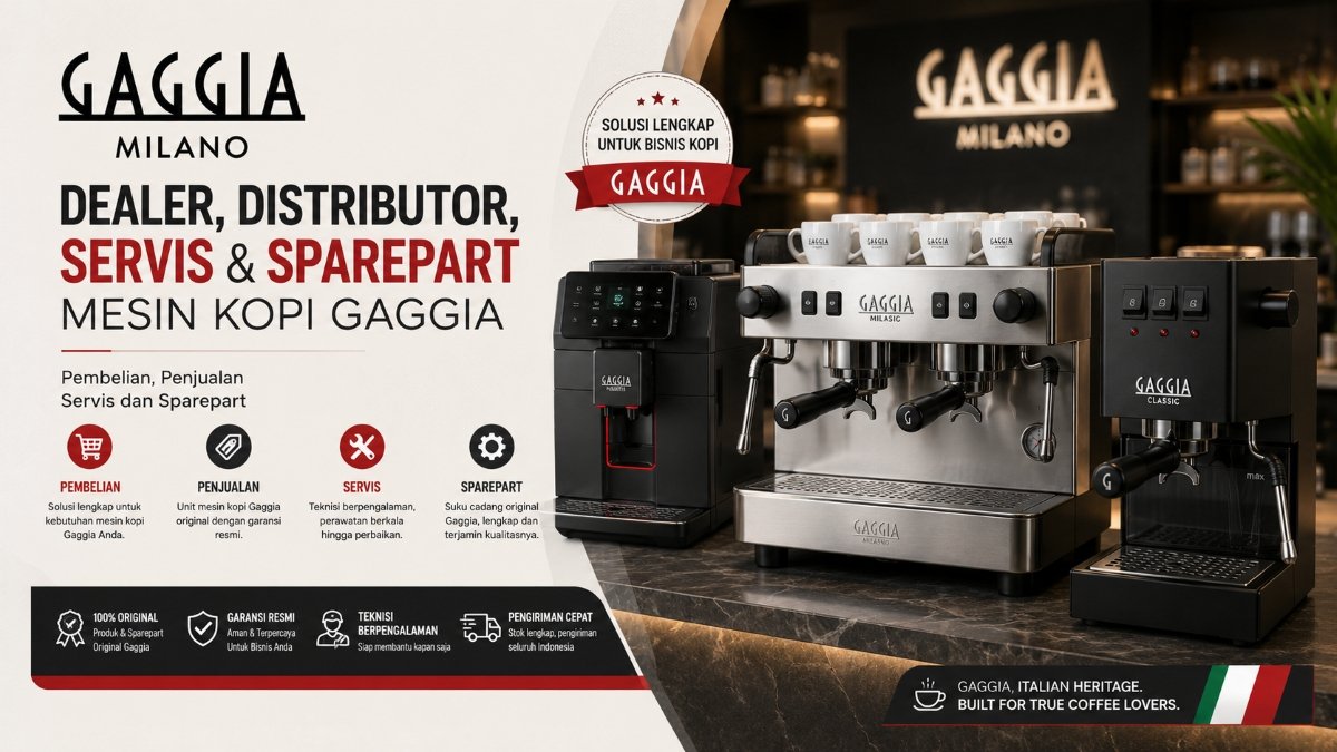 Banner Mesin Kopi Gaggia - SERVIAMO Dealer, Distributor, Sales, Services Sparepart Gaggia